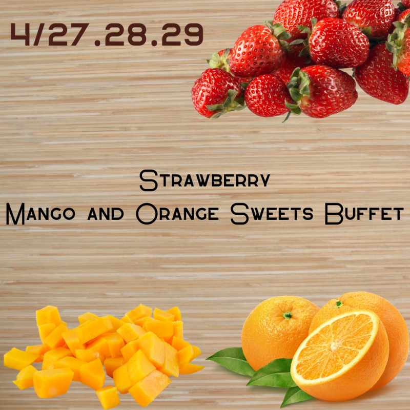 Strawberry Mango and Orange Sweets Buffet